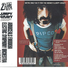 Frank Zappa - We're Only In It For The Money / Lumpy Gravy - pikkukuva 2