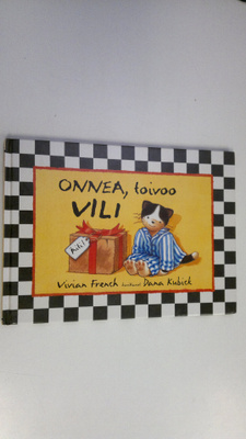 Vivian French : Onnea, toivoo Vili