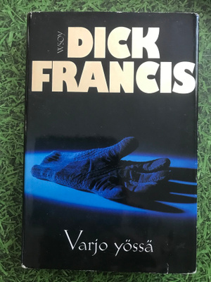 Dick Francis – Varjo yössä