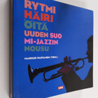 Markus (toim.) Partanen : Rytmihäiriöitä : uuden Suomi-ja... - pikkukuva 1