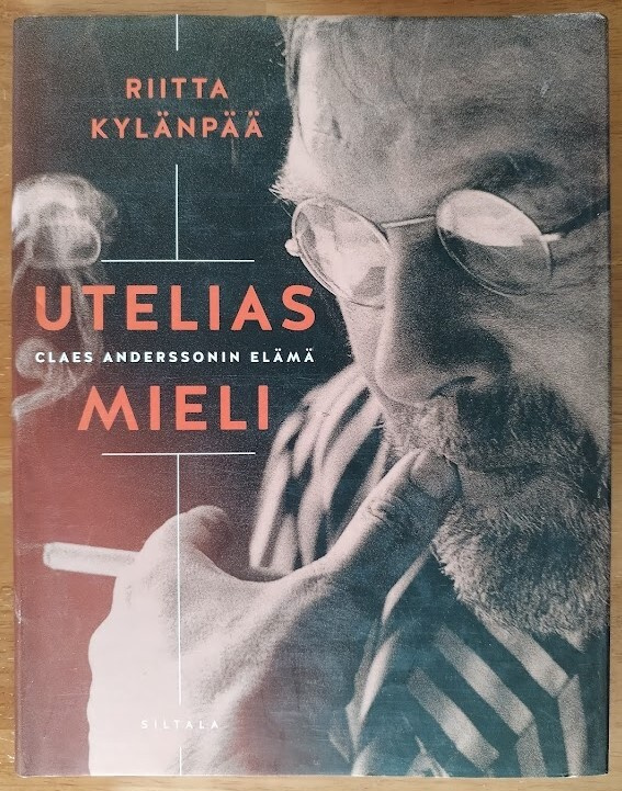 Riitta Kylänpää: Utelias mieli - Claes Anderssonin elämä