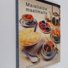 Maistiaisia maailmalta : ruokaohjeita yhdeksästä maasta - pikkukuva 1