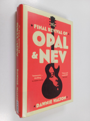 Dawnie Walton : The final revival of Opal & Nev