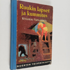 Kyllikki Vapaavirta : Ruukin lapset ja kummitus - pikkukuva 1