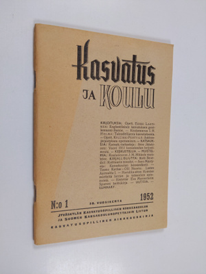 Kasvatus ja koulu 1/1952