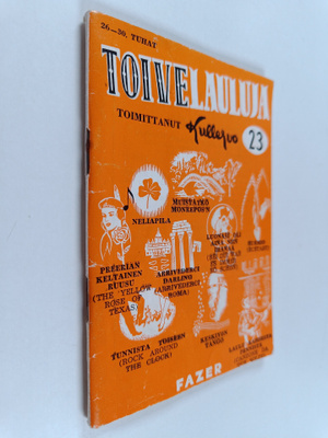 Toivelauluja 23 : kokoelma suosittujen laulujen ja iskelm...