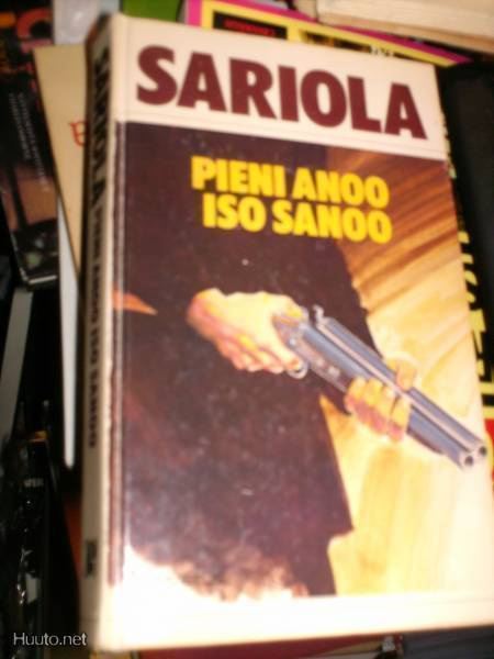 Mauri Sariola: Pieni anoo iso sanoo (1981) Sis.postikulut