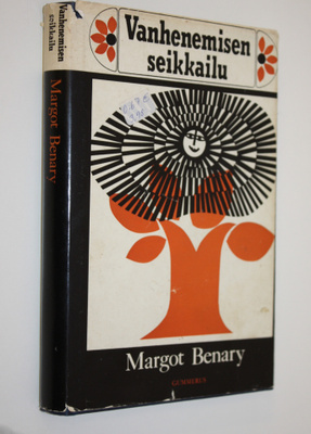 Margot Benary : Vanhenemisen seikkailu