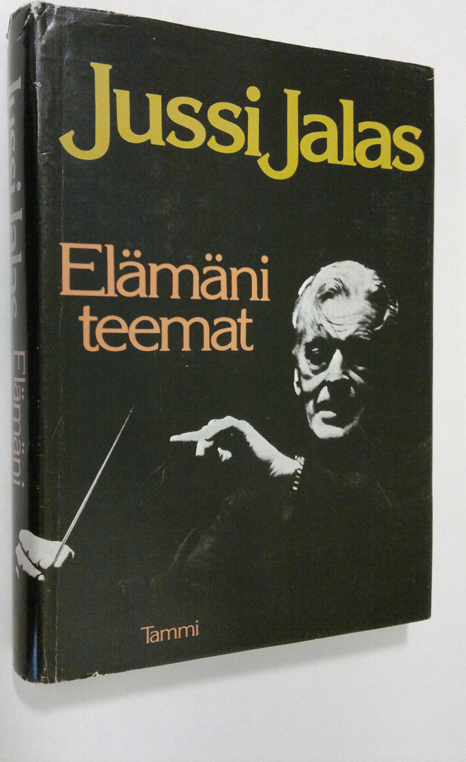Jussi Jalas : Elämäni teemat