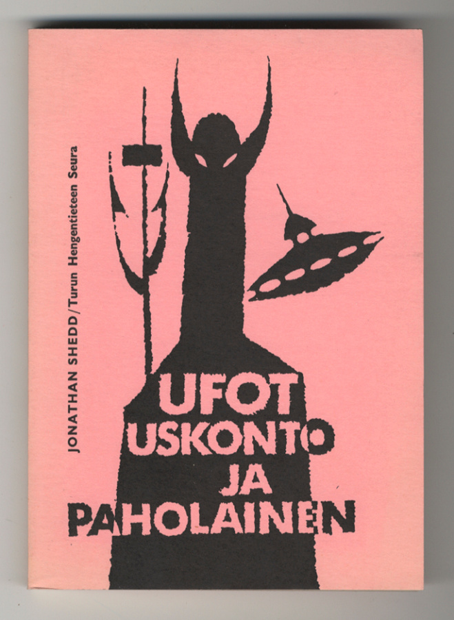 Jonathan Shedd: Ufot uskonto ja paholainen