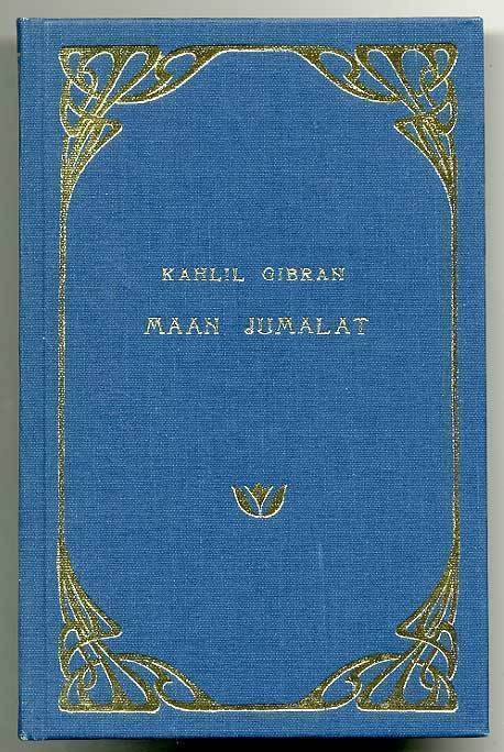 Kahlil Gibran: Maan jumalat (1.p.)