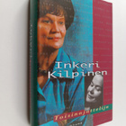 Inkeri Kilpinen : Toisinajattelija (signeerattu, tekijän ... - pikkukuva 1