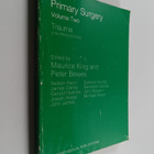 Maurice Henry King : Primary Surgery vol. 2 : Trauma - pikkukuva 1