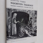 Kerttu Varjo : Nuorten talkoot : Suomen nuorison työliikk... - pikkukuva 1