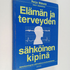 Reijo Mäkelä : Elämän ja terveyden sähköinen kipinä - pikkukuva 1