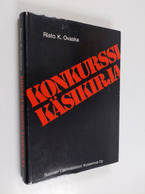 Risto K. Ovaska : Konkurssikäsikirja