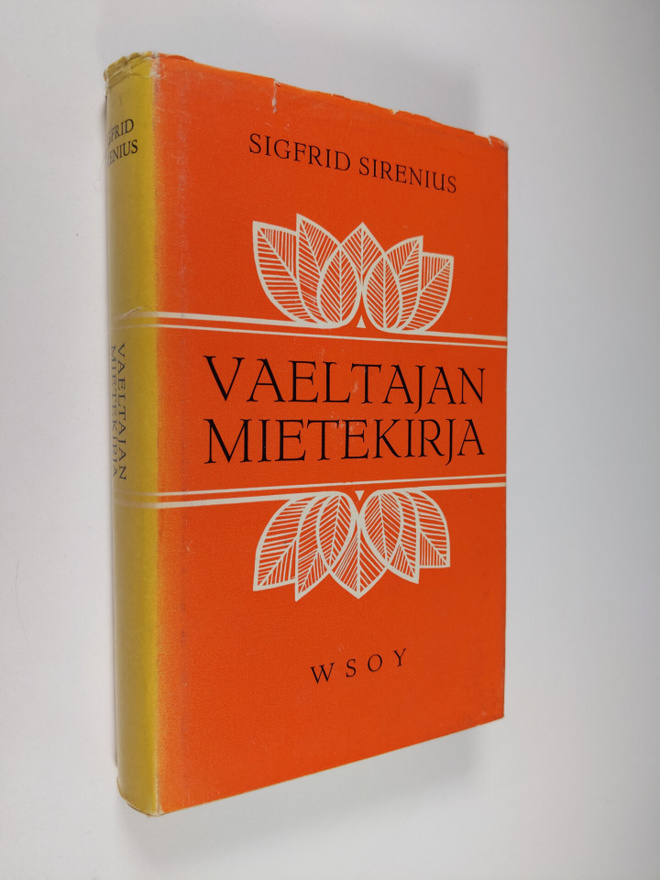 Sigfrid Sirenius : Vaeltajan mietekirja