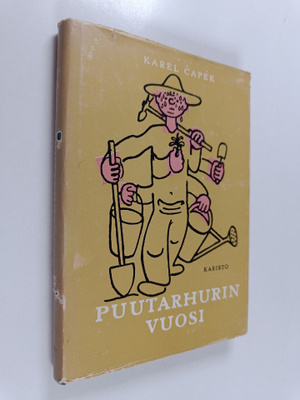 Karel Capek : Puutarhurin vuosi