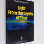 Rudolf Kippenhahn : Light from the Depths of Time - pikkukuva 1