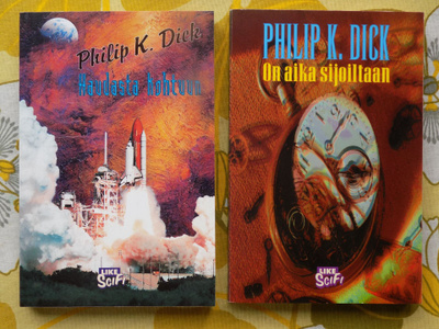 Philip K. Dick: Haudasta kohtuun ja On aika sijoiltaan