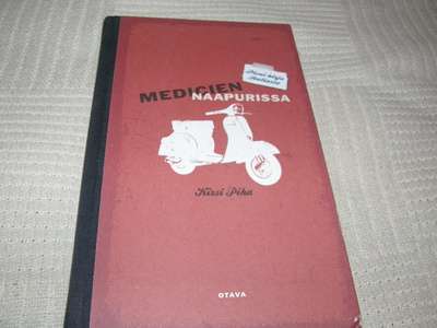 Kirsi Piha Medicien naapurissa