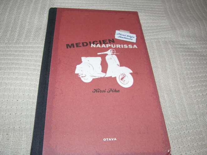 Kirsi Piha Medicien naapurissa