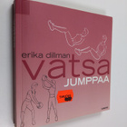 Erika Dillman : Vatsajumppaa - pikkukuva 1