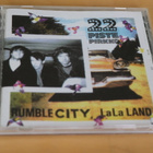 CD 22-Pistepirkko : Rumble City, LaLa Land - pikkukuva 1