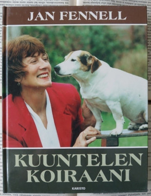 Jan Fennell - Kuuntelen koiraani (sid.)