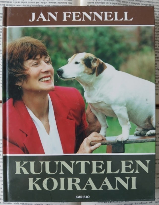 Jan Fennell - Kuuntelen koiraani (sid.)
