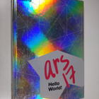 ARS 17 : hello world! : 31.3.-10.9.2017/14.1.2018 - pikkukuva 1