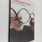 Michelangelo Pistoletto : Michaelangelo Pistoletto - The ... - pikkukuva 1