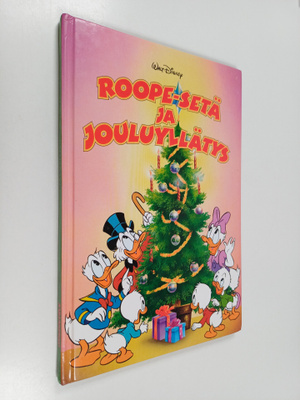 Walt Disney : Roope-setä ja jouluyllätys : Disneyn satulu...