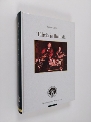 Raimo Lehti : Tähtiä ja ihmisiä