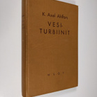 K. Axel Ahlfors : Vesiturbiinit - pikkukuva 1