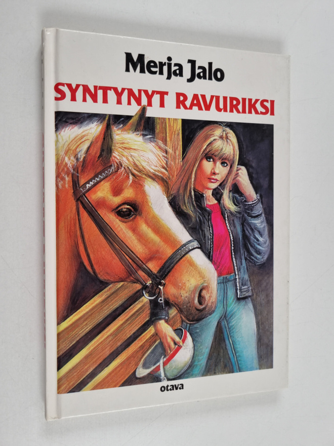 Merja Jalo : Syntynyt ravuriksi