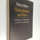 Walter Gellhorn : Ombudsmen and others : citizens' protec... - pikkukuva 1
