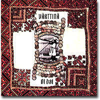 VÄRTTINÄ: Oi Dai (CD), kansanmusiikkiklassikko