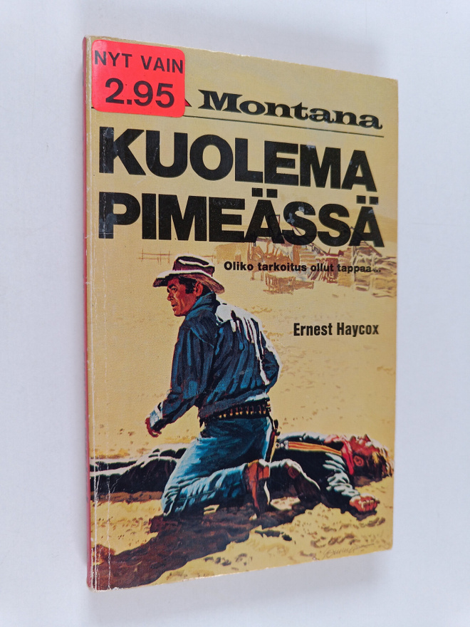 Ernst Haycox : Kuolema pimeässä