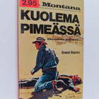 Ernst Haycox : Kuolema pimeässä - pikkukuva 1