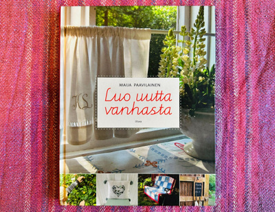 Maija Paavilainen - Luo Uutta Vanhasta