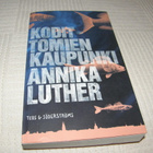 Annika Luther Kodittomien kaupunki - pikkukuva 1