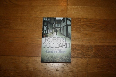 Robert Goddard: Hand in glove