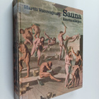 Martti Vuorenjuuri : Sauna kautta aikojen - pikkukuva 1