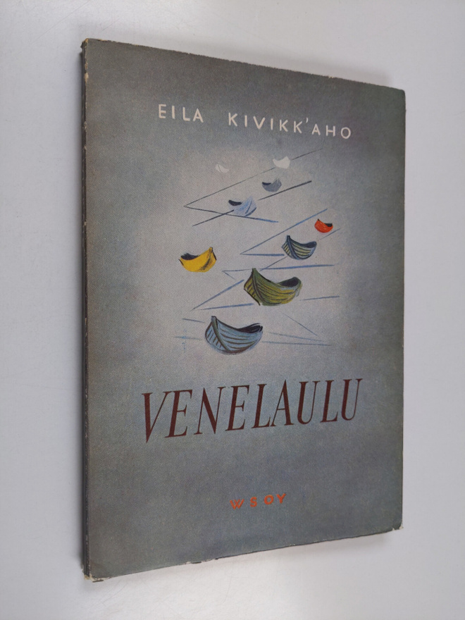 Eila Kivikk'aho : Venelaulu : runoja