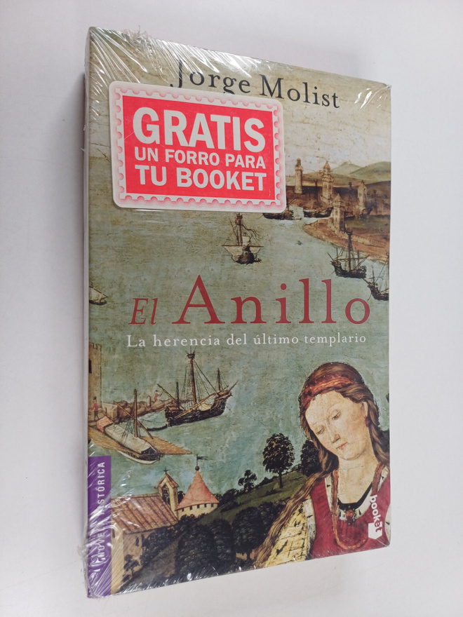 Jorge Molist : El anillo - la herencia del ultimo templar...
