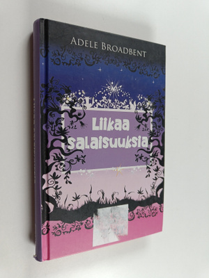 Adele Broadbent : Liikaa salaisuuksia