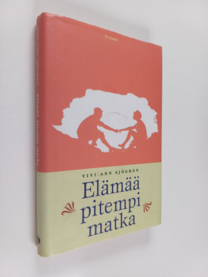 Vivi-Ann Sjögren : Elämää pitempi matka