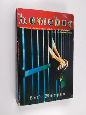 Seth Morgan : Homeboy