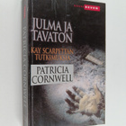 Patricia Cornwell : Julma ja tavaton - pikkukuva 1